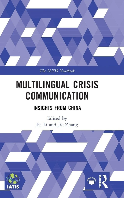 Routledge Multilingual Crisis Communication: Insights from China