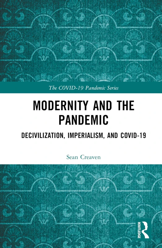 Routledge - Modernity and the Pandemic Book