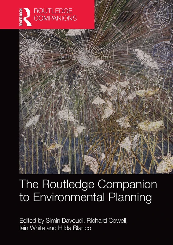 The Routledge Companion to Environmental Planning (Routledge International Handbooks)