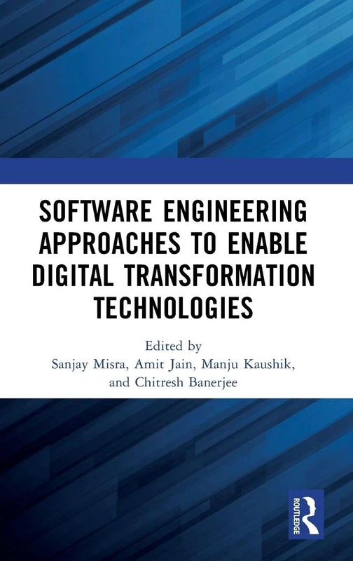 Routledge - Software Engineering for Digital Transformation