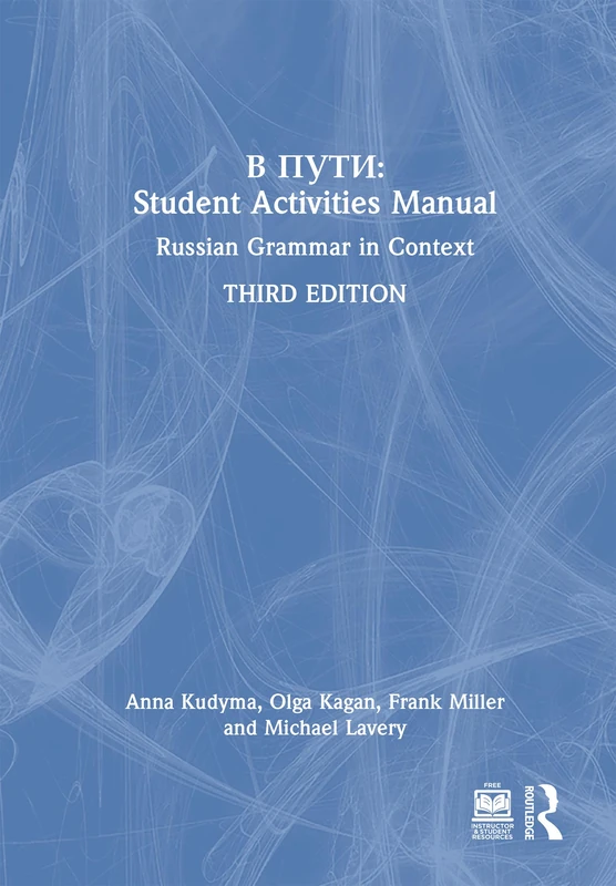V Puti: Student Activities Manual: Russian Grammar in Context