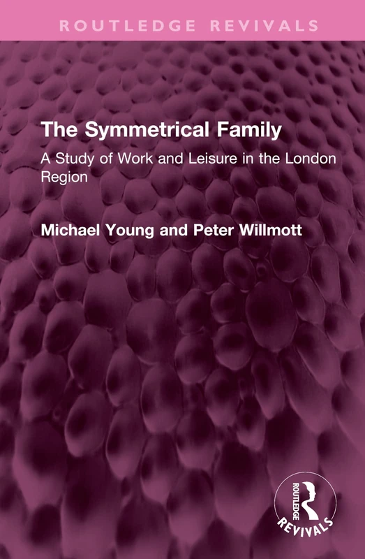 Routledge The Symmetrical Family - London Region Study Book