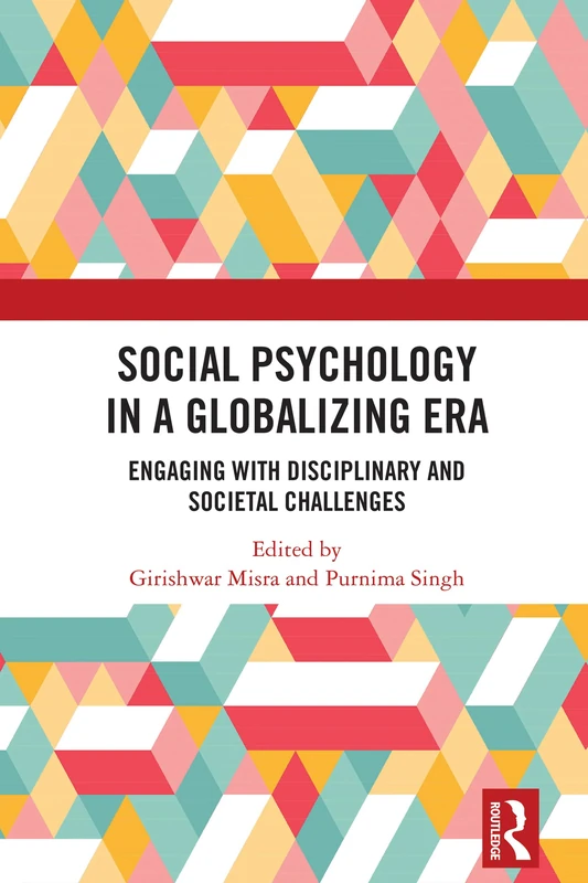 Social Psychology in a Globalizing Era - Routledge India Book