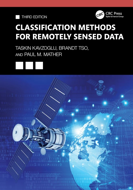 Classification Methods for Remotely Sensed Data
