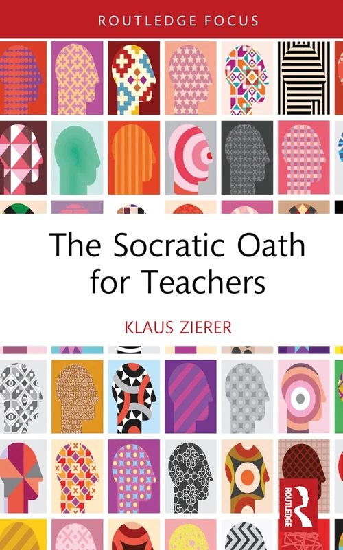 Routledge - The Socratic Oath for Teachers Book