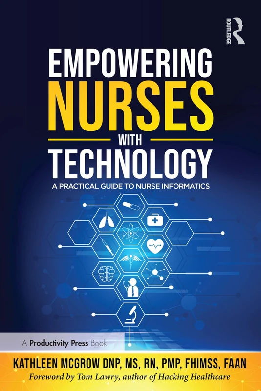 Empowering Nurses with Technology - Nurse Informatics Guide