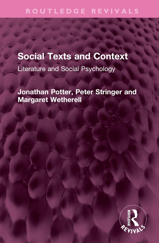 Social Texts and Context: Literature and Social Psychology (Routledge Revivals)