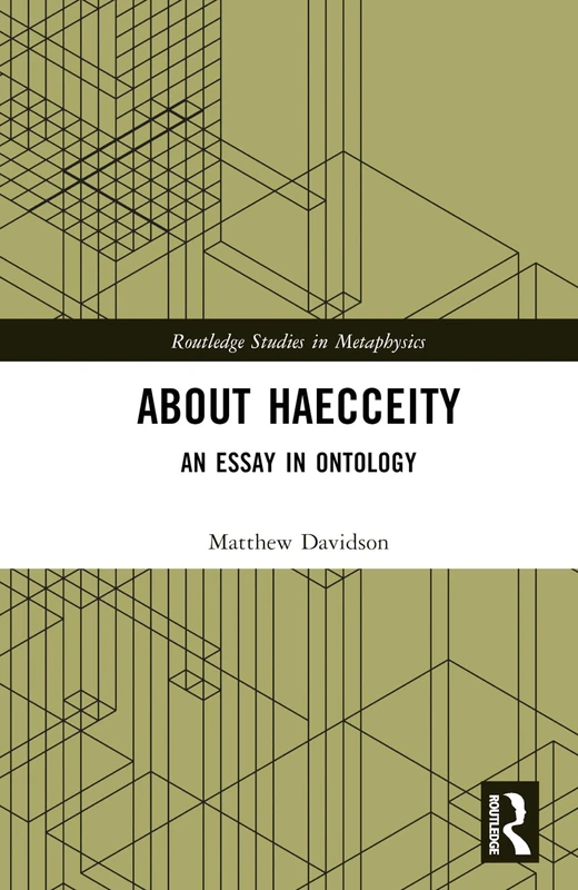 Routledge About Haecceity: An Essay in Ontology Book - Image 1