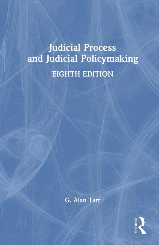 Judicial Process and Judicial Policymaking