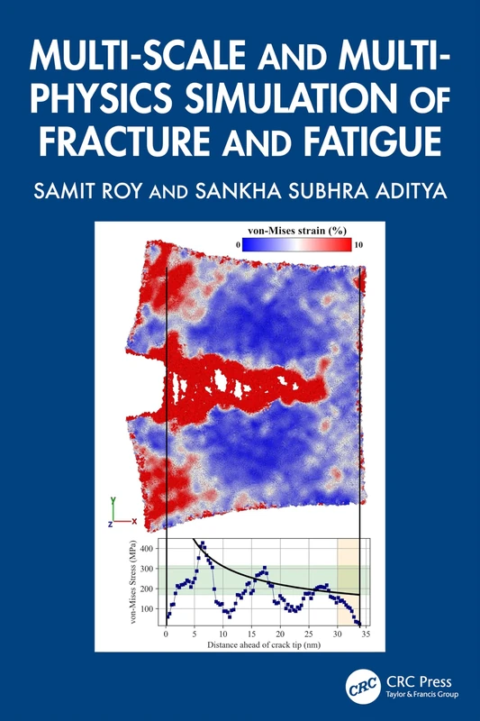 Multi-scale and Multi-physics Simulation of Fracture and Fatigue