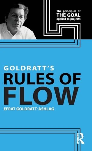 Routledge Goldratt's Rules of Flow - Business Management Book