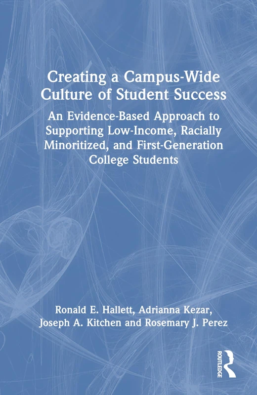 Routledge: Creating a Campus-Wide Culture of Student Success