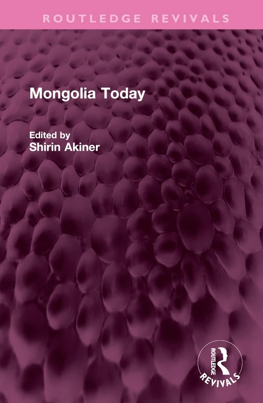 Mongolia Today (Routledge Revivals)