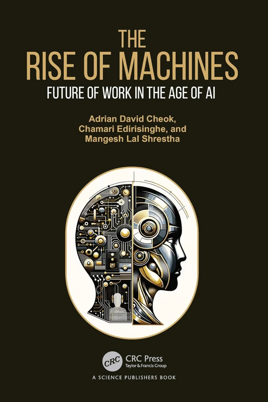 The Rise of Machines: Future of Work in the Age of AI
