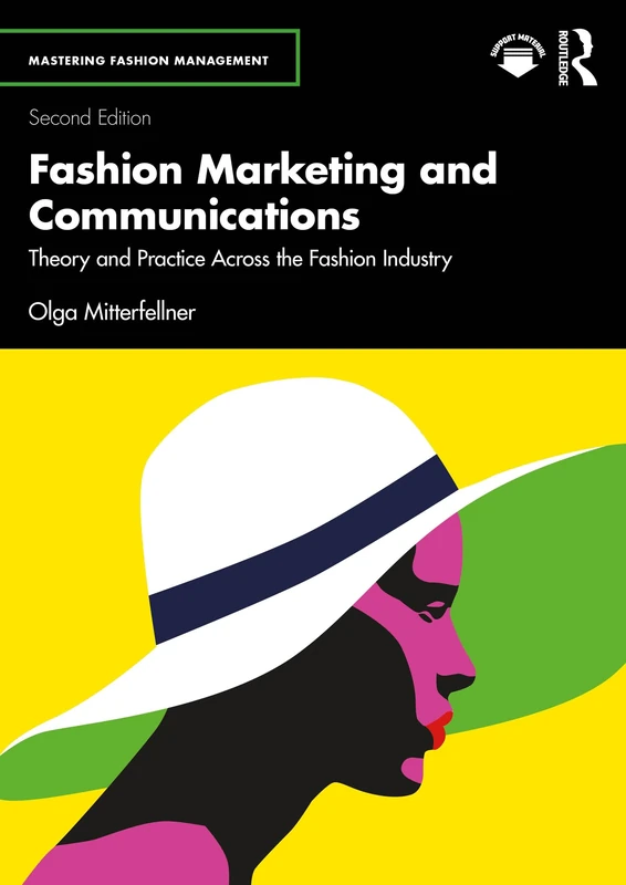 Routledge Fashion Marketing and Communications Textbook