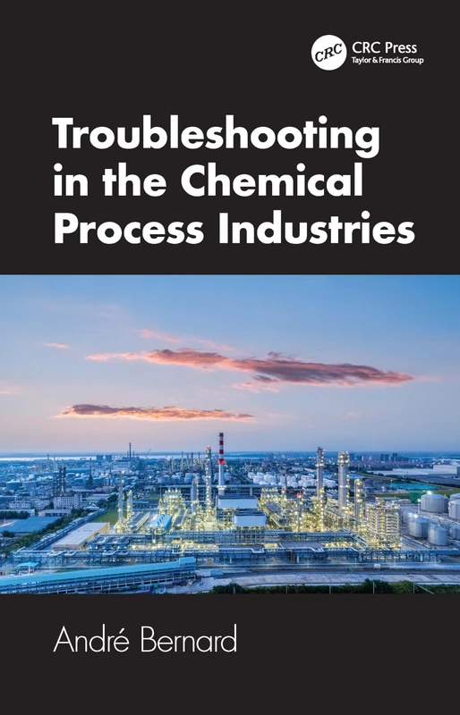 Troubleshooting in the Chemical Process Industries - Image 1