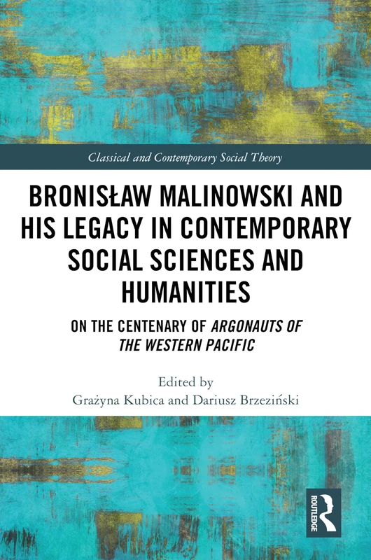 Routledge - Bronis aw Malinowski and His Legacy Book - Image 1