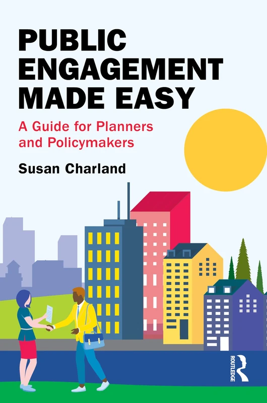 Routledge: Public Engagement Made Easy for Planners