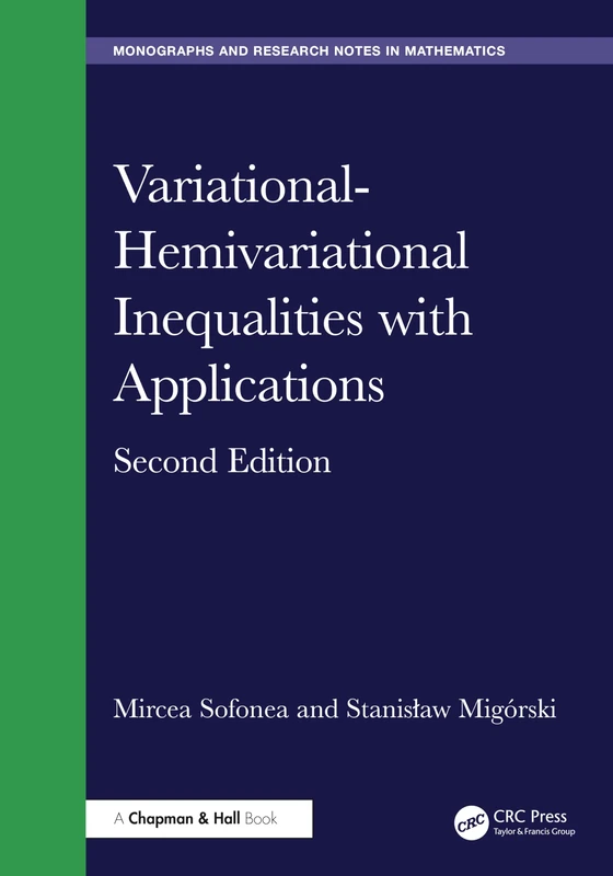 Variational-Hemivariational Inequalities - Chapman and Hall/CRC