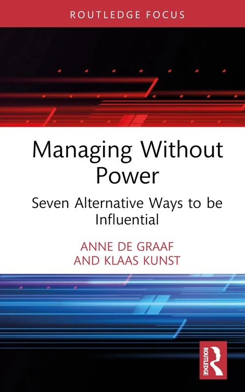 Managing Without Power: Seven Alternative Ways to be Influential - Image 1