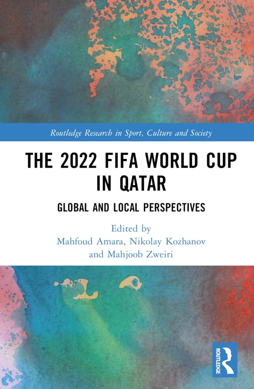 Routledge - The 2022 FIFA World Cup in Qatar Book