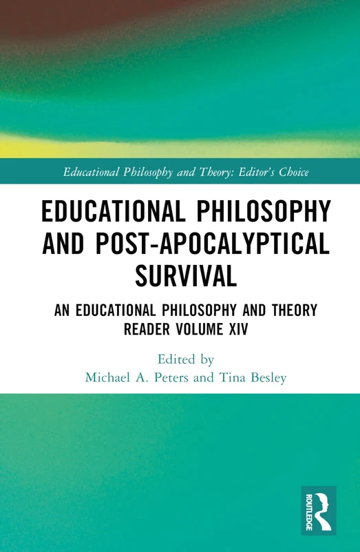 Routledge Educational Philosophy and Post-Apocalyptical Survival - Image 1