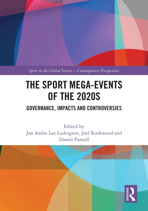 Routledge - The Sport Mega-Events of the 2020s Book