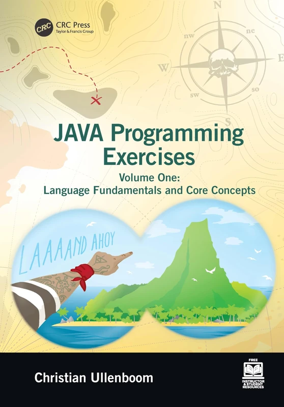 Java Programming Exercises: Volume One: Language Fundamentals and Core Concepts