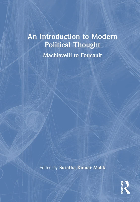 An Introduction to Modern Political Thought: Machiavelli to Foucault - Image 1