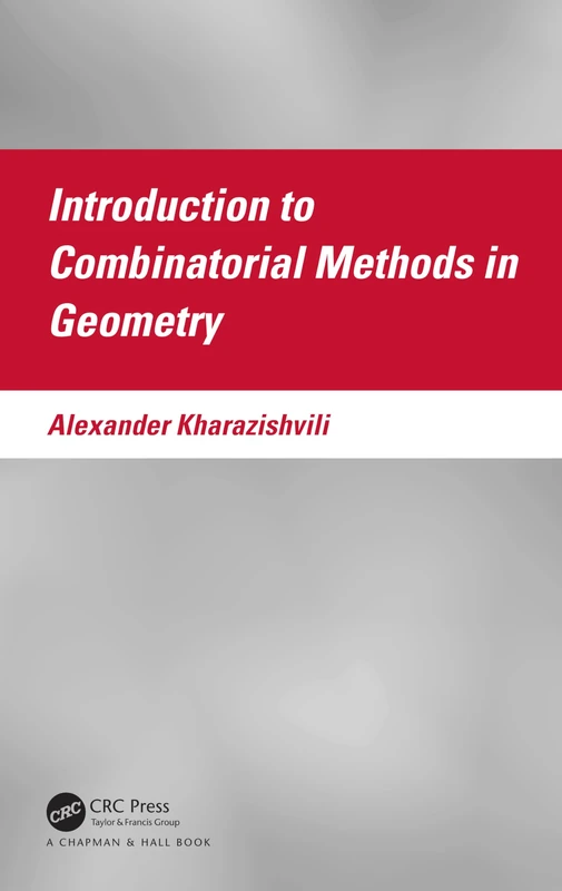 Introduction to Combinatorial Methods in Geometry