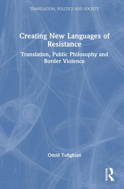 Routledge - Creating New Languages of Resistance Book