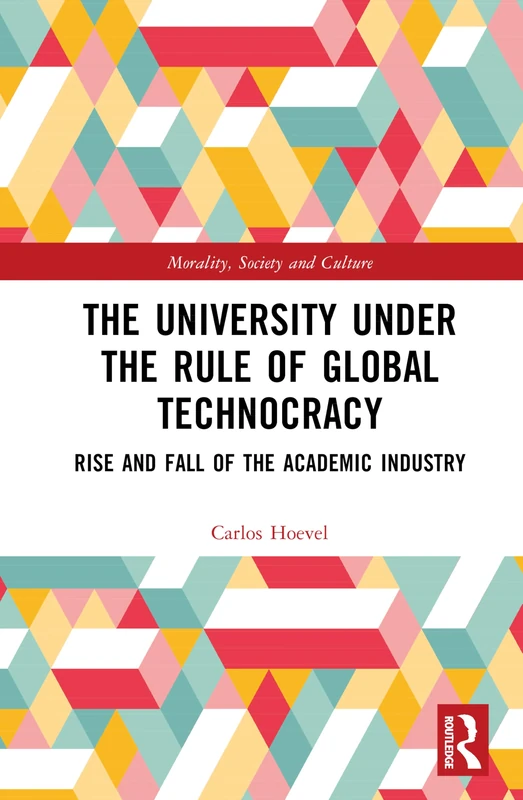 Routledge - The University Under the Rule of Global Technocracy