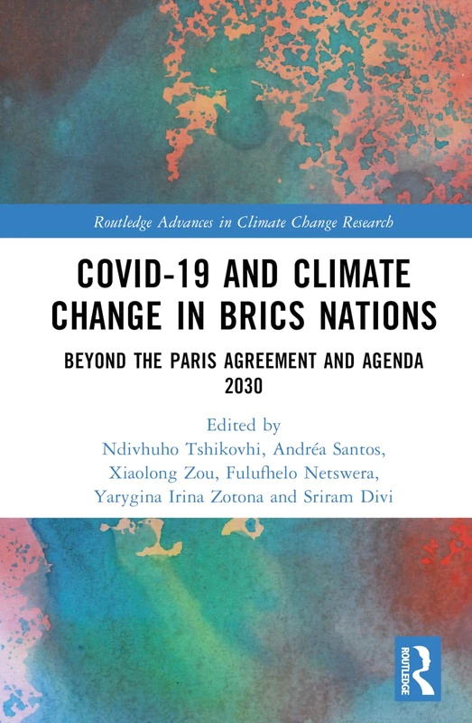 Routledge COVID-19 and Climate Change in BRICS Nations Book