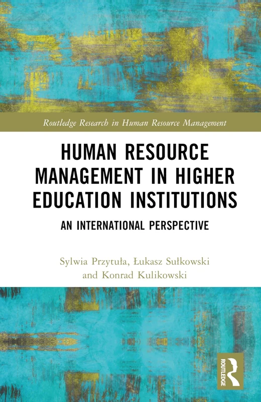 Routledge Human Resource Management in Higher Education Book