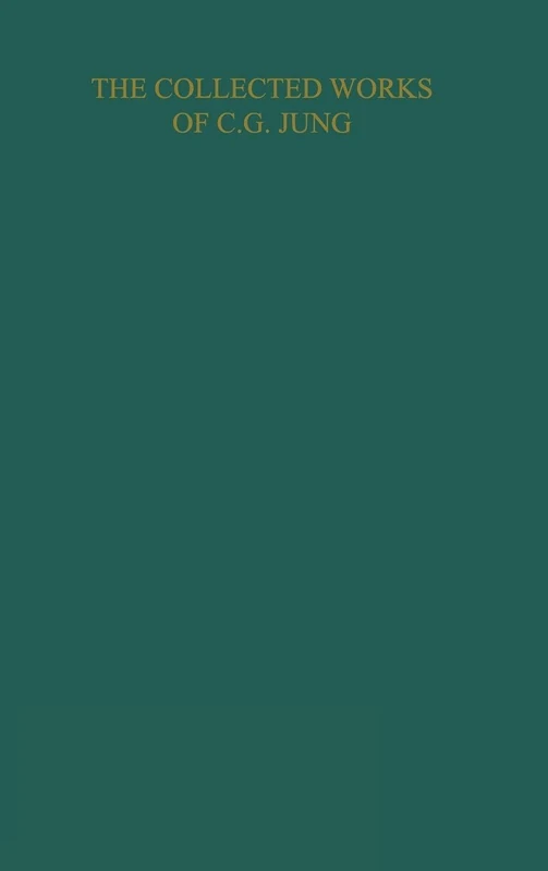 The Archetypes and the Collective Unconscious (Collected Works of C. G. Jung)