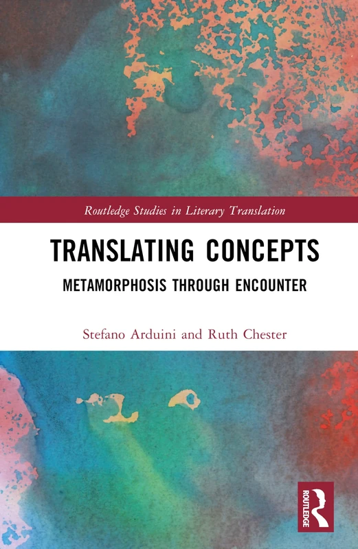 Routledge Translating Concepts: Metamorphosis through Encounter