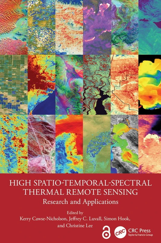 CRC Press High Spatio-Temporal-Spectral Thermal Remote Sensing