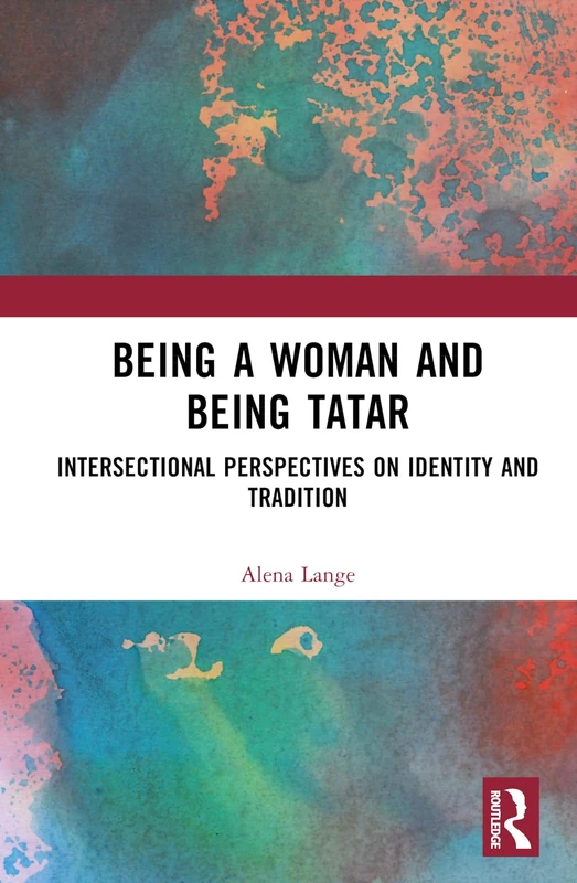 Being a Woman and Being Tatar: Intersectional Perspectives on Identity and Tradition - Image 1