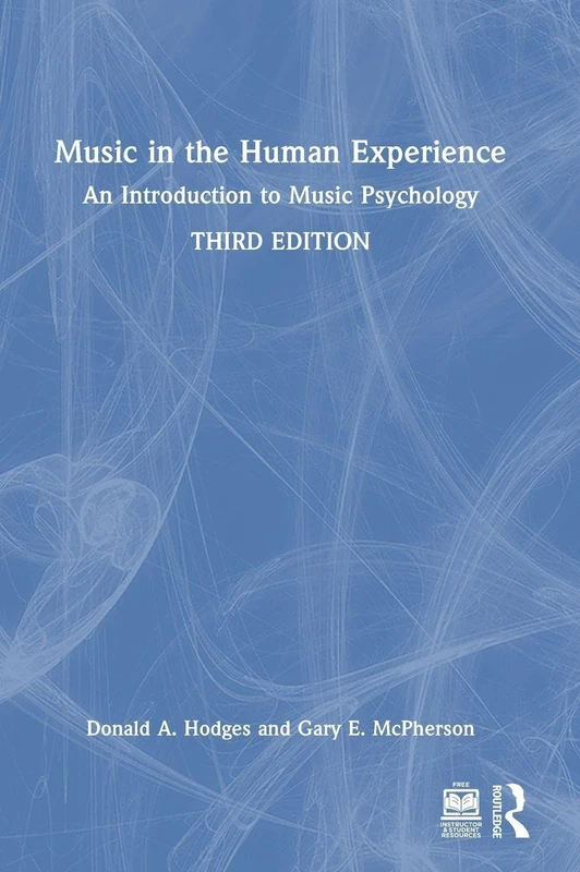 Routledge - Music in the Human Experience: Music Psychology