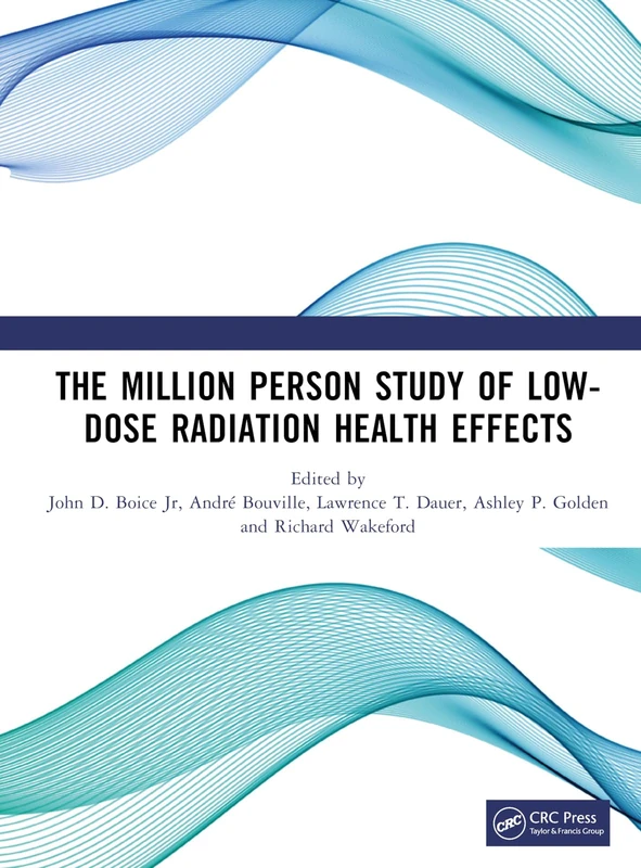 CRC Press - The Million Person Study of Low-Dose Radiation