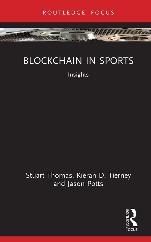 Blockchain in Sports: Insights (Sport Business Insights)