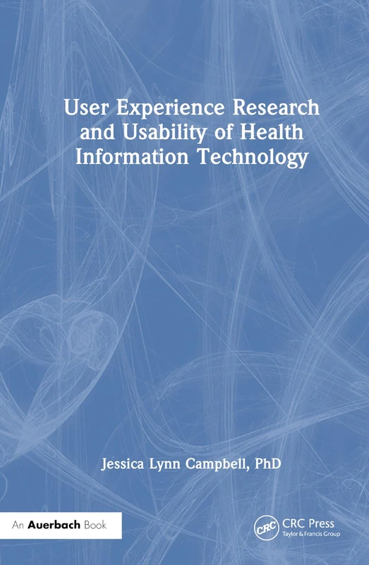 Auerbach Publications - User Experience Research and Usability