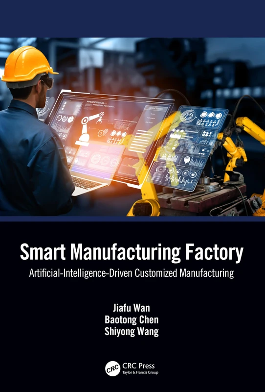 Smart Manufacturing Factory: Artificial-Intelligence-Driven Customized Manufacturing