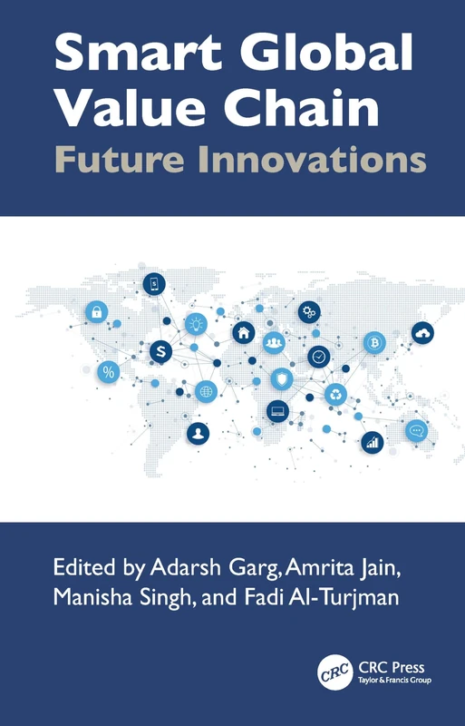 Smart Global Value Chain: Future Innovations