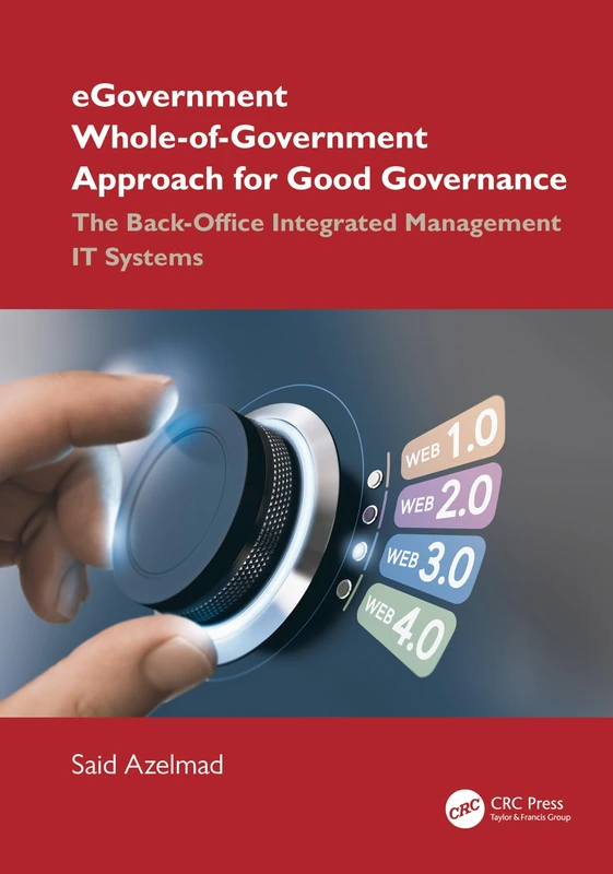 eGovernment Whole-of-Government Approach for Good Governance: The Back-Office Integrated Management IT Systems (Advances in Digital Technologies for Smart Applications)