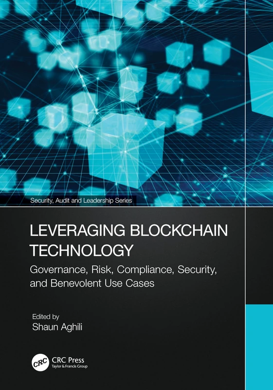 CRC Press Leveraging Blockchain Technology - Security Series