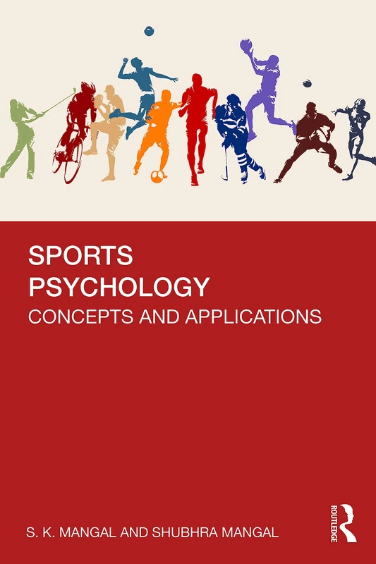 Sports Psychology: Concepts and Applications