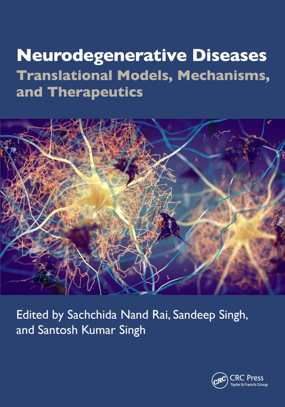Neurodegenerative Diseases: Translational Models, Mechanisms, and Therapeutics