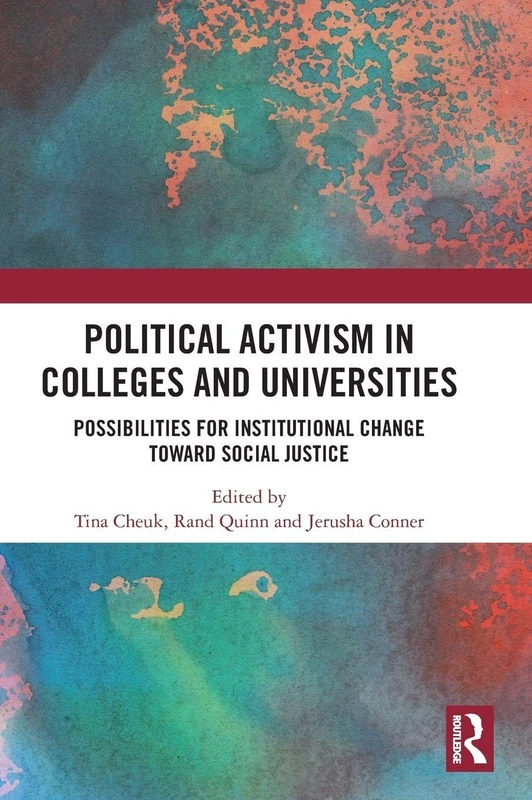 Routledge - Political Activism in Colleges and Universities