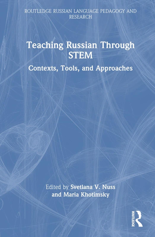 Routledge Teaching Russian Through STEM - Language Pedagogy Book - Image 1